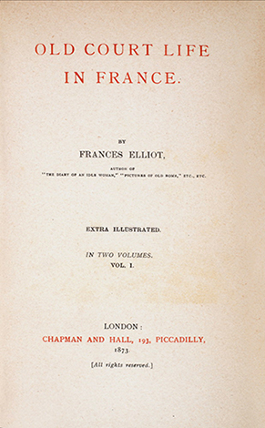 Old Court Life in France. In Two Volumes. - Vol. II